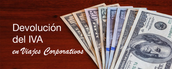 Devolución del IVA en Viajes Corporativos