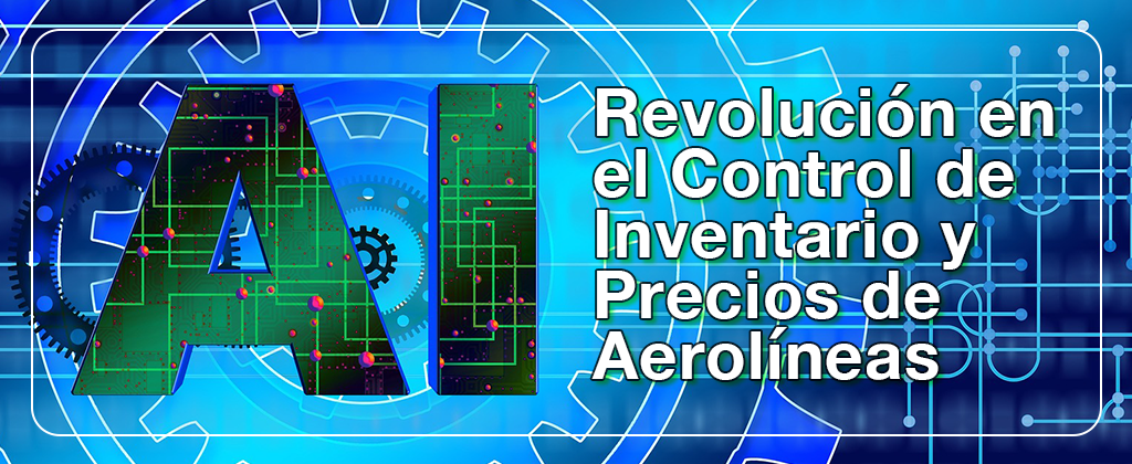 Revolución en el Control de Inventario y Precios de Aerolíneas 1 Control de Inventario