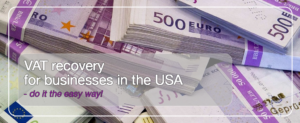 Foreign VAT Recovery for Businesses in the USA 1 VAT Recovery